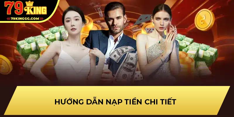 Hướng dẫn nạp tiền chi tiết