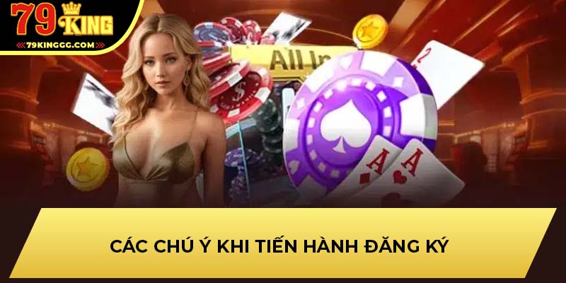 Các chú ý khi tiến hành đăng ký
